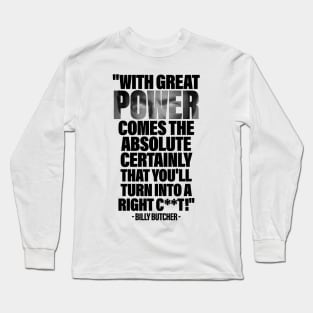 With Great Power Long Sleeve T-Shirt